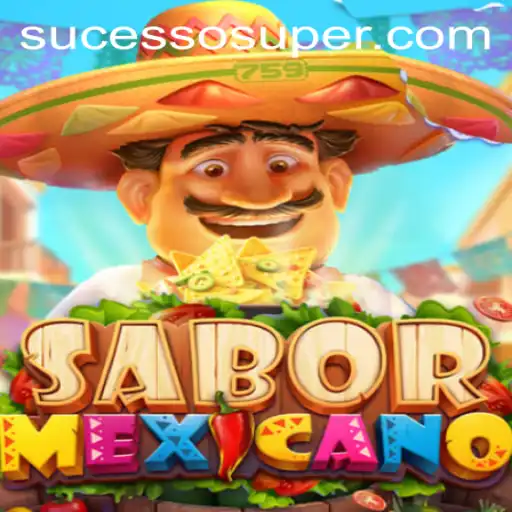 Descubra o Fenômeno do Jogo 'SaborMexicano': Um SuperSucesso dos Tempos Atuais